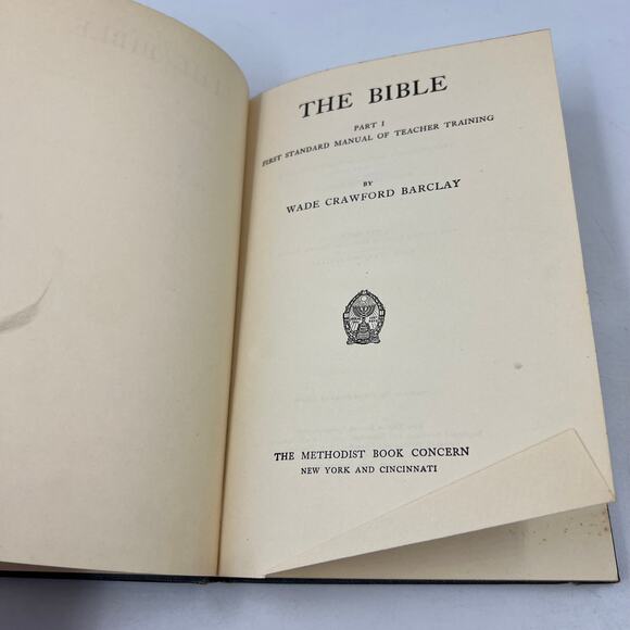 The Bible by Wade Crawford Barley Hardcover Reprint October 1925 Teacher Manual - Picture 3 of 11